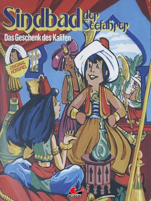 cover image of Sindbad der Seefahrer, Das Geschenk des Kalifen